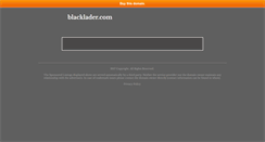 Desktop Screenshot of blacklader.com